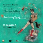 DANZANDO FIORI SELVATICI / Up Gallery /Roma